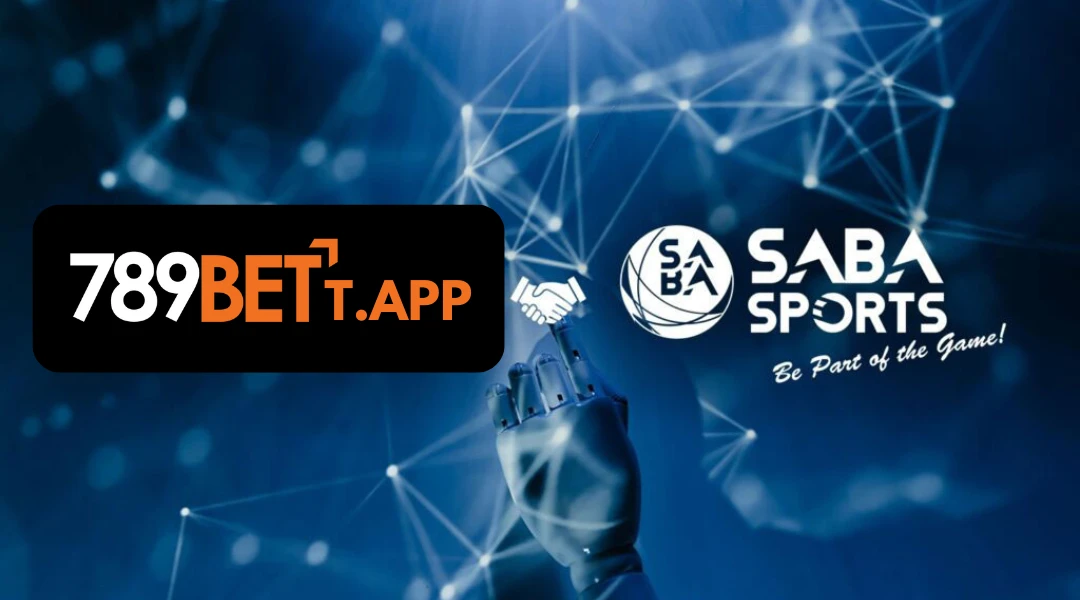 Sảnh Saba tại 789Bet cùng chất lượng tốt nhất